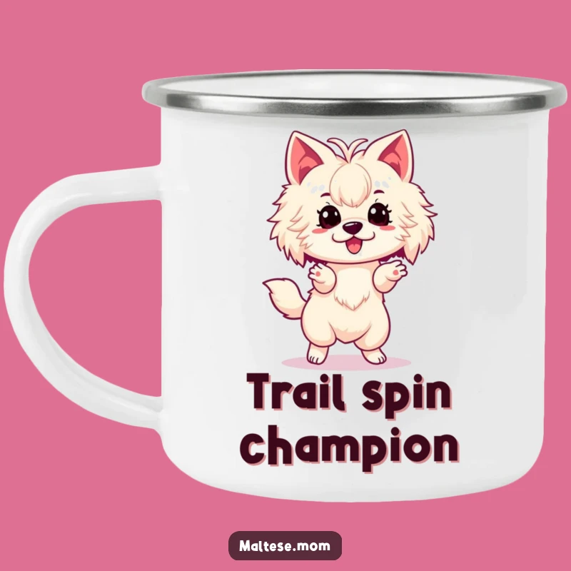 Funny Maltese Spin Camping Mug: Durable Lady Dog Cup, Great Outdoor Gift!