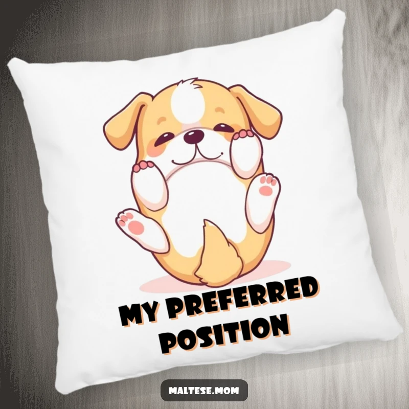 Funny Pillow: A small dog rolls on its back with paws in the air, bringing a humorous and playful vibe.