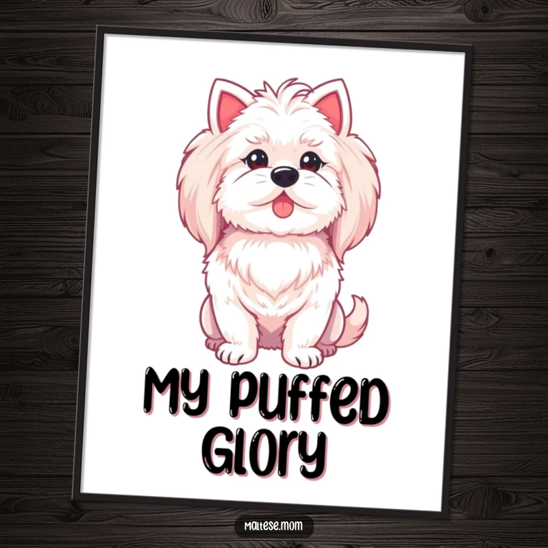Funny Maltese lady dog digital art print, with a proud chest puff, regal and cute decor.