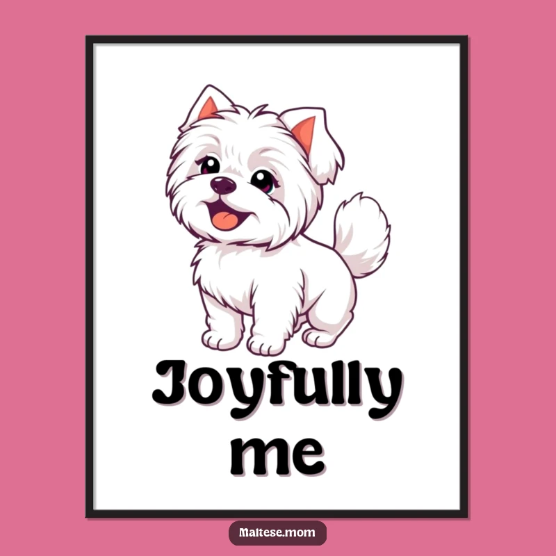 Funny Kawaii Maltese Happy Digital Print: Hilarious Wall Art for Joyful Dog Lovers