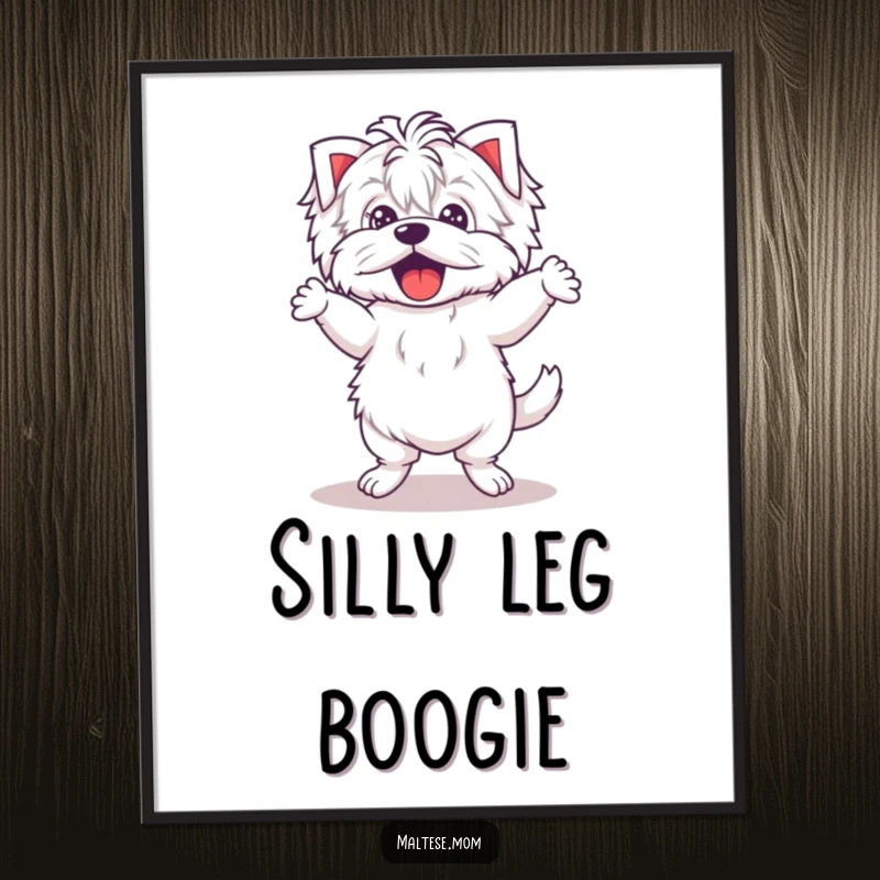 Funny Kawaii Maltese digital art print of a cute puppy dancing with comically wobbly legs, capturing energetic celebration and pure fun.