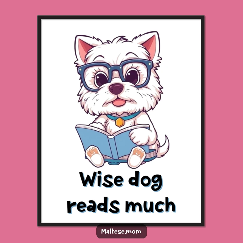 Funny Maltese Scholar Digital Art: Witty Dog Decor for Smart Homes!