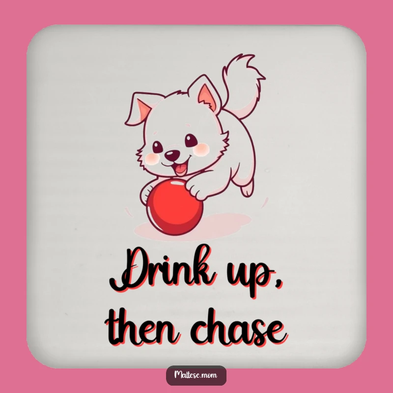 Funny Drink Coaster: Dog Chasing Ball, Playful Protection, Energetic Gift