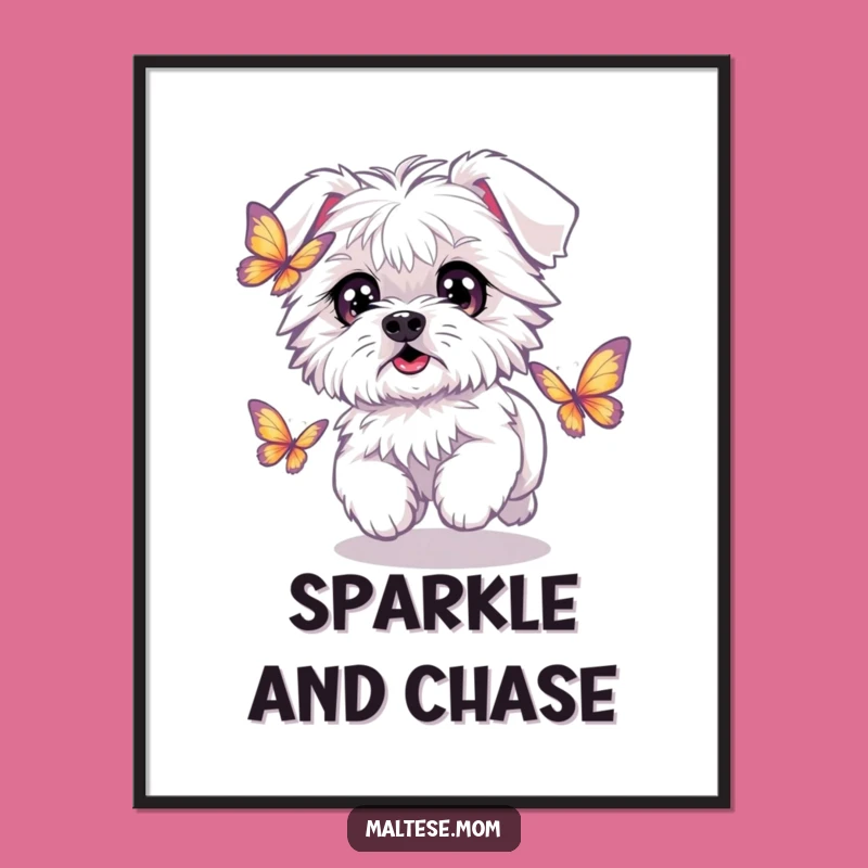 Funny Kawaii Maltese Butterfly Poster: Hilarious Wall Art for Playful Dog Lovers' Spaces