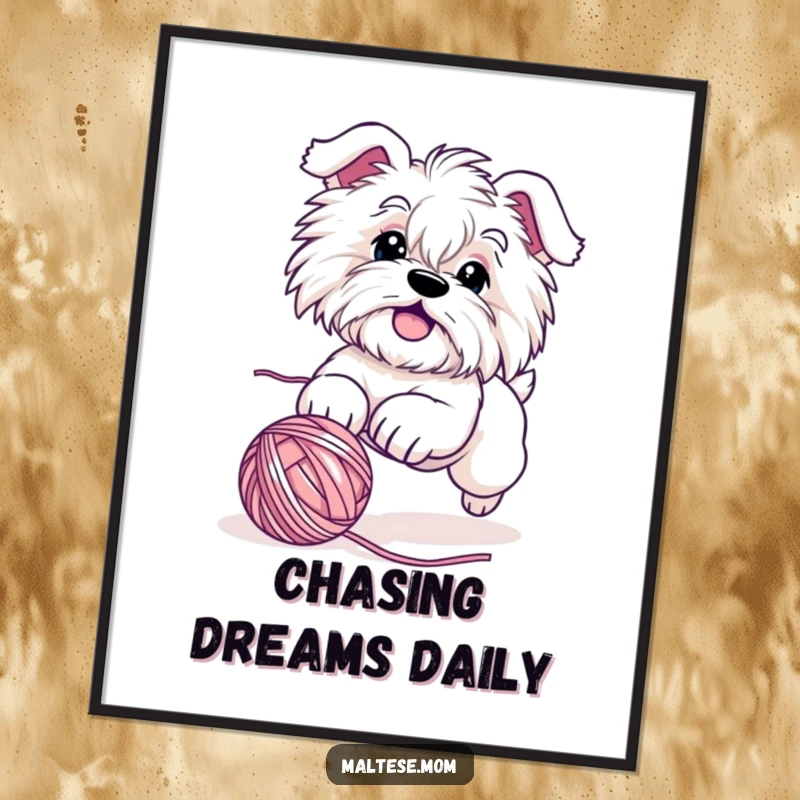 Funny Maltese dog poster showcasing a cute character in a playful, energetic pose, chasing a rolling ball of yarn, adding cheerful decor.
