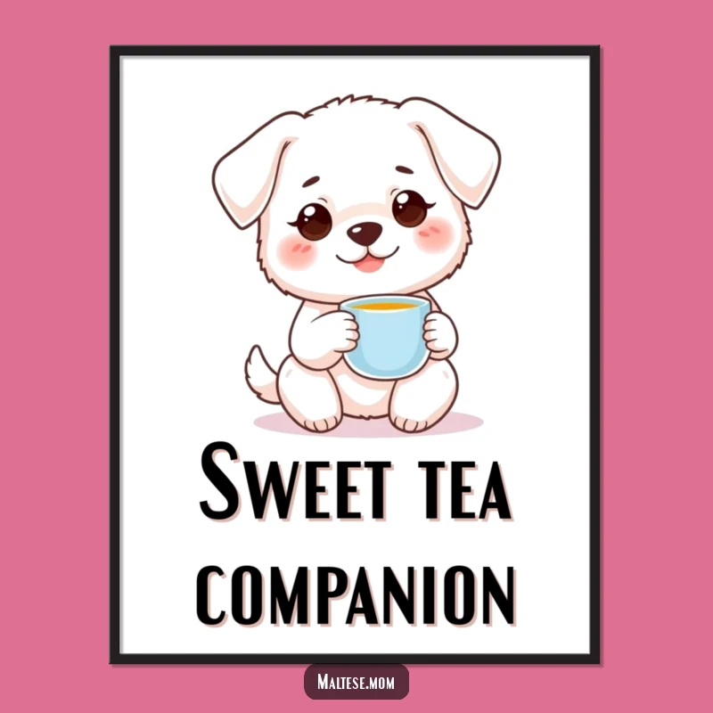 Funny Dog Teacup Poster - Sweet Pet Art Gift!