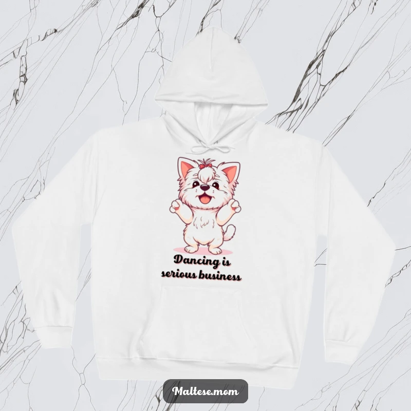 Funny Maltese Dog Hoodie: A happy Maltese dog dances with its paws in the air, offering warmth and cheerful vibes.