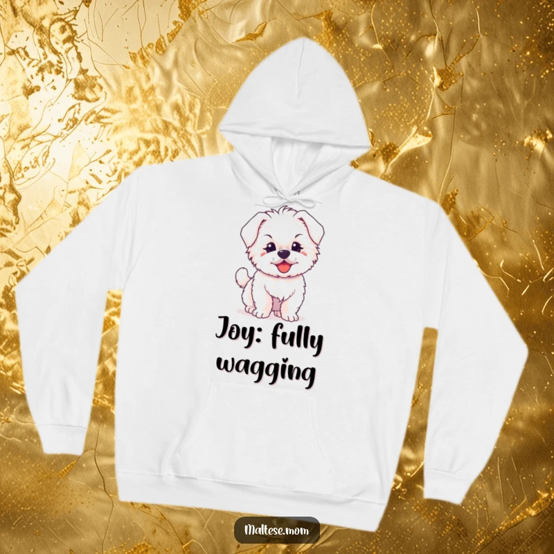Funny hoodie featuring a fluffy Maltese puppy radiating pure joy, energetically wagging its tiny tail, designed for warmth.