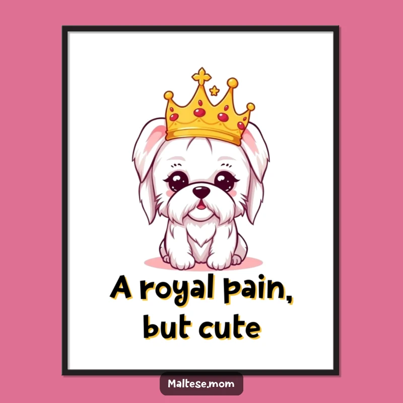 Free Printable Wall Art Regal Maltese Dog Tiny Crown Artistic Downloadable Decor