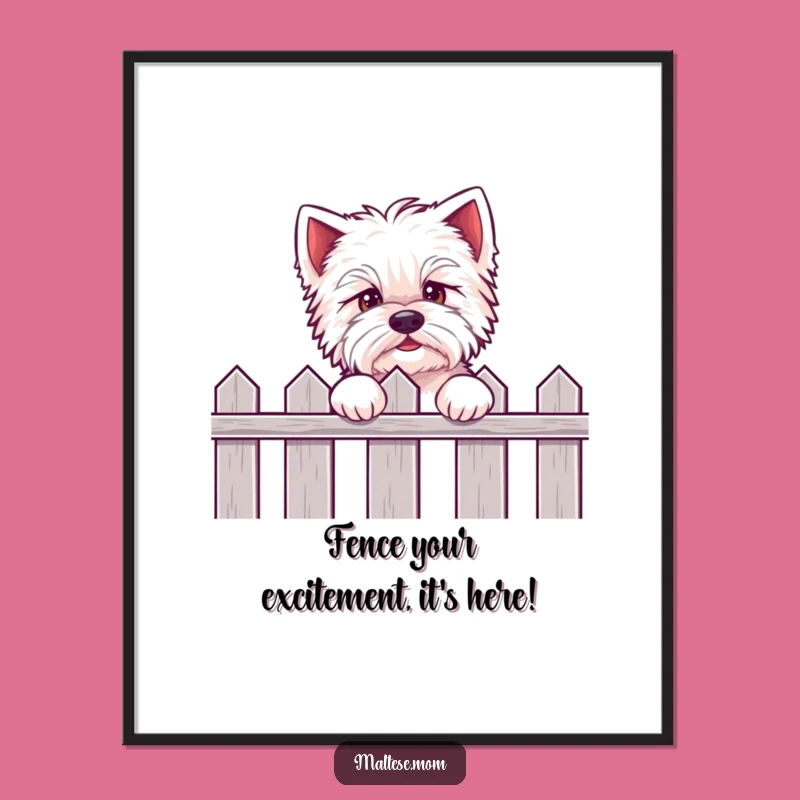 Free Printable Wall Art: Funny Eager Maltese Dog Peeking - Downloadable DIY Decor!