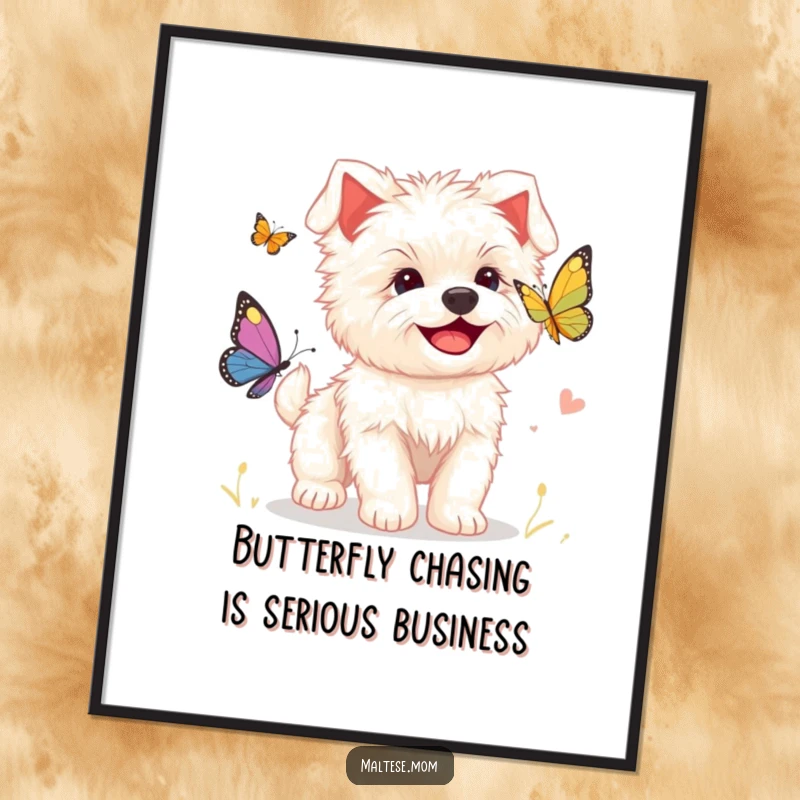 Funny Free Printable Wall Art: Adorable Maltese puppy with a huge grin chasing a delicate butterfly in a garden.