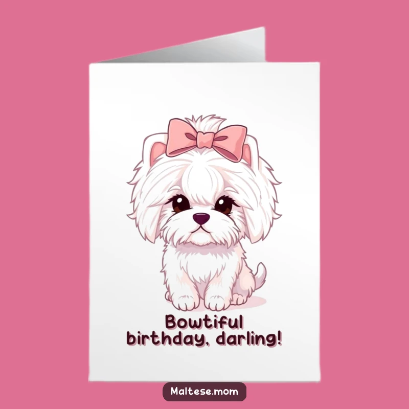 Free Printable Birthday Card: Fluffy Maltese Lady with Bow - Funny Dog Downloadable Gift