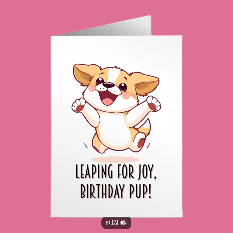 Free Printable Birthday Card: Laughing Dog Jumping Joyfully, Funny Downloadable Gift