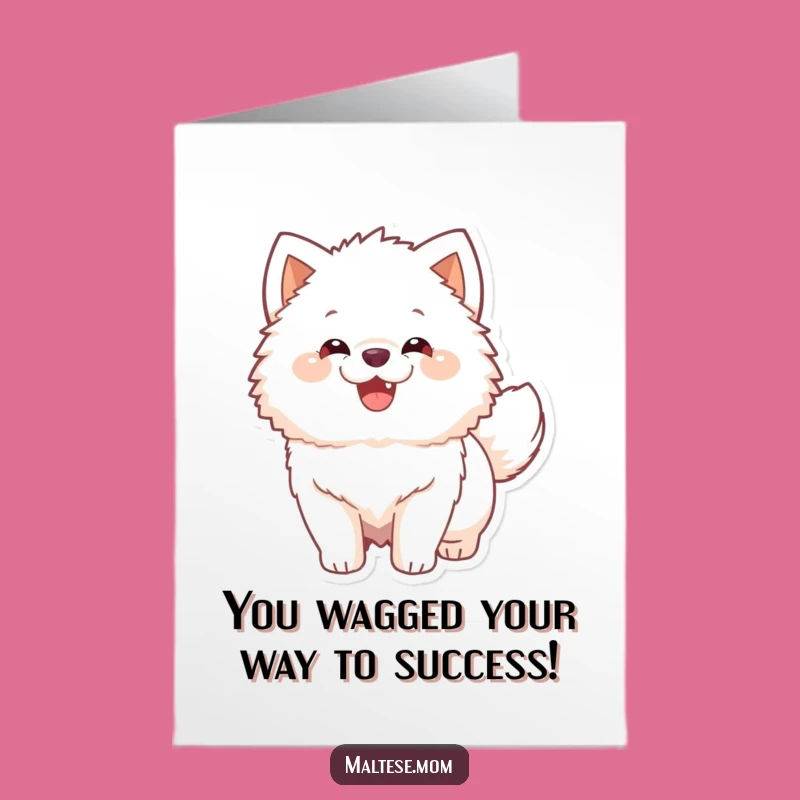 Free Printable Dog Congrats Card: Fluffy Tail Wags, Funny Downloadable Gift for Success