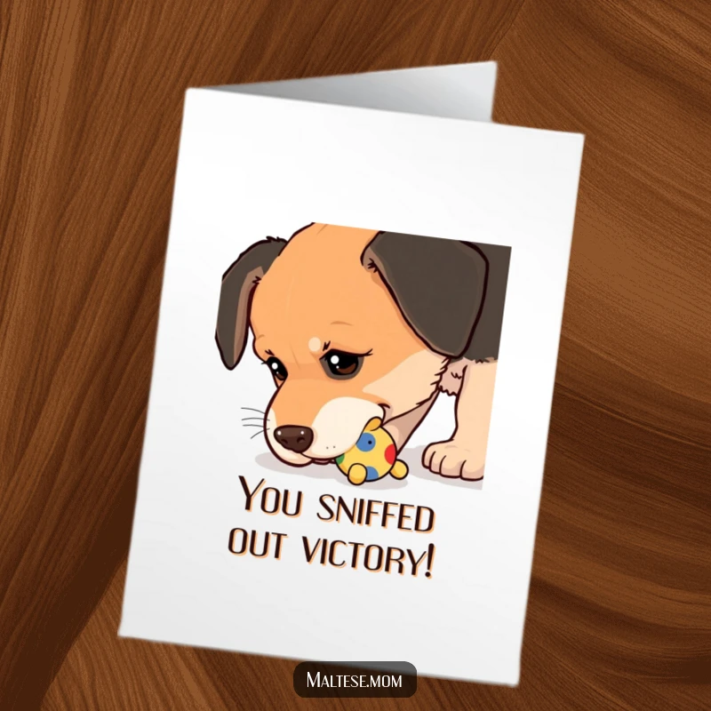 Funny Free Printable Congratulations Card: Dog nudging a small, colorful toy with its wet nose playfully.