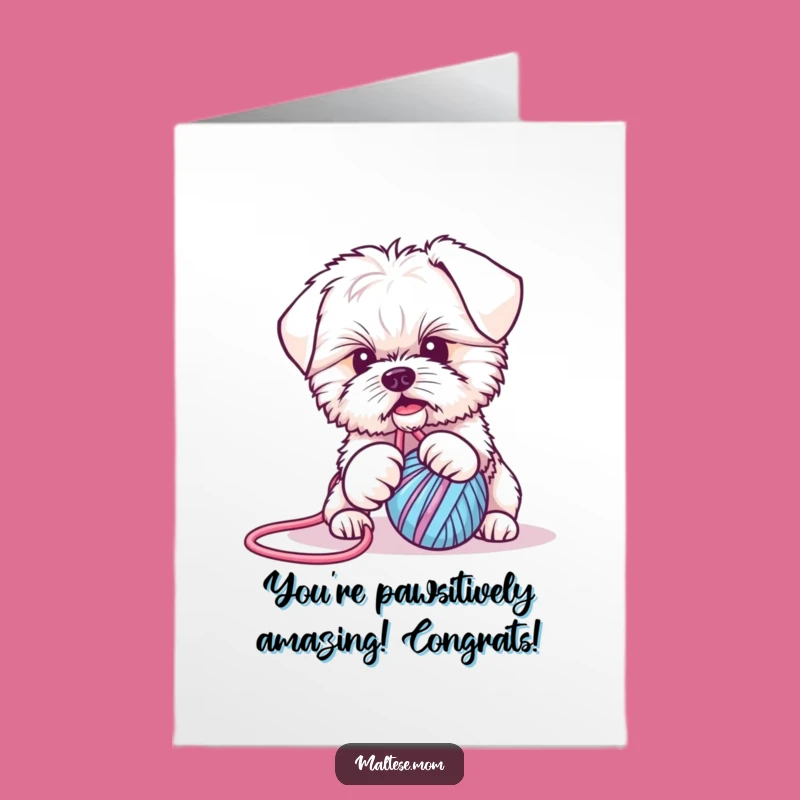 Free Printable Maltese Puppy Congratulations Card - Playful Yarn Tugging Downloadable for Any Win!