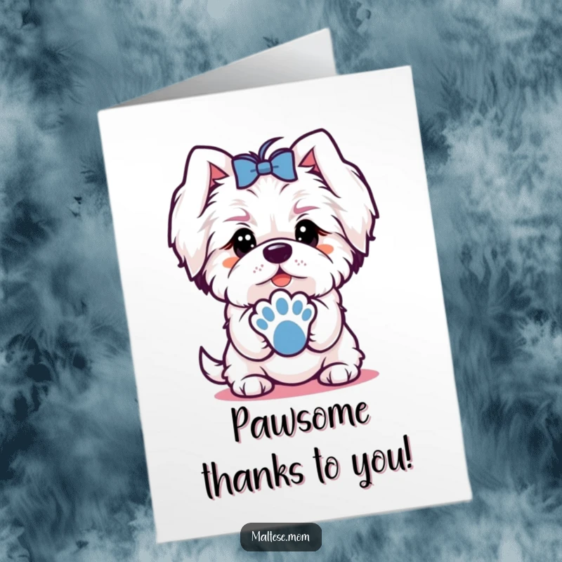 Funny Free Printable Maltese Thank You Card showing a dog character offering its paw with a sweet, grateful look.