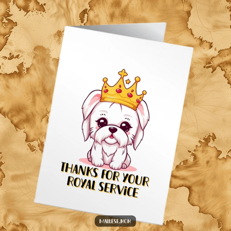 Funny Free Printable Thank You Card: A cute Maltese dog wearing a small crown, giving an amused and dignified look.
