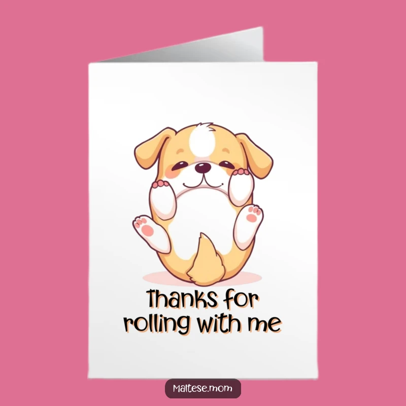 Free Printable Thank You Card: Rolling Dog, Funny Downloadable Appreciation