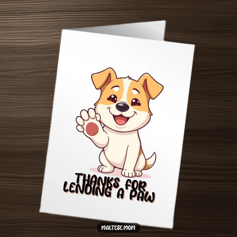 Funny Free Printable Thank You Card: A dog with a wide grin offers its paw for a friendly shake.