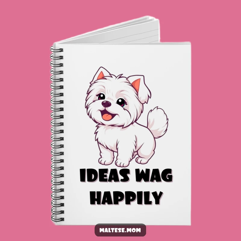 Funny Kawaii Maltese Happy Journal: Hilarious Notebook for Joyful Thoughts and Ideas