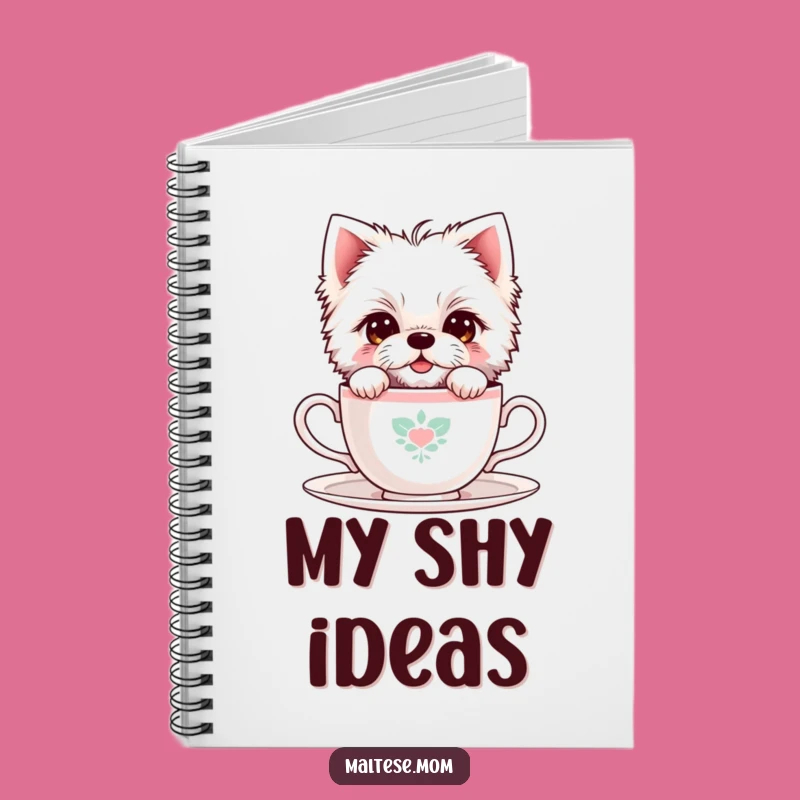 Funny Shy Maltese Teacup Notebook: Jot Down Sweet Thoughts!