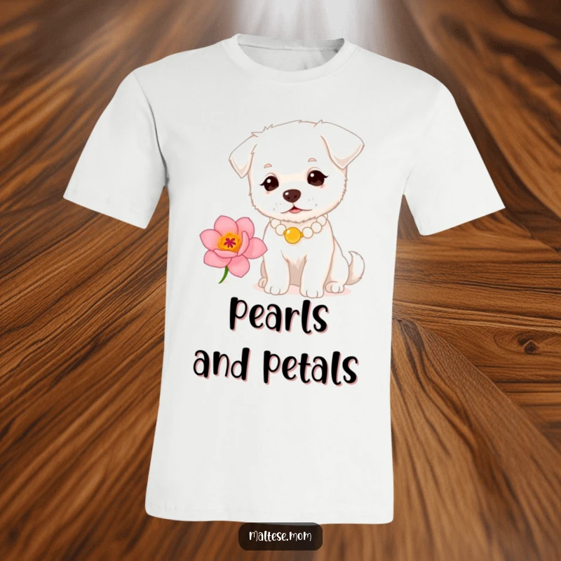 Funny small white dog with a pearl necklace sniffing a flower on a t-shirt. Classy canine apparel, ideal funny gift.