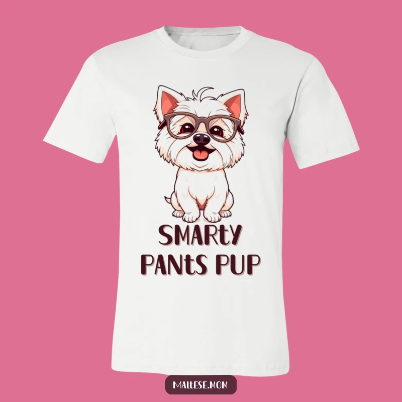 Funny Maltese Glasses T-Shirt: Silly Pose Pooch Tee
