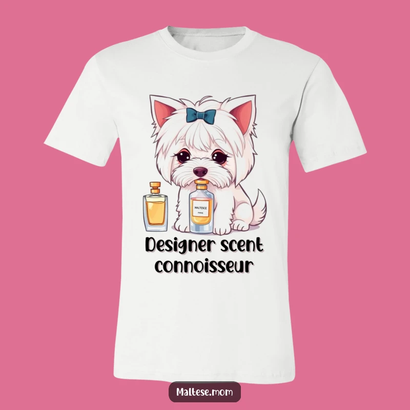 Funny Maltese Perfume Sniffing T-Shirt: Chic Pup Fashion, Hilarious Style Gift
