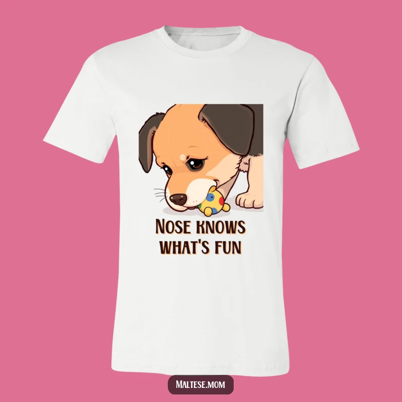 Funny Dog T-Shirt: Playful Toy Nudge Tee, Wet Nose Humor, Pet Lover Gift