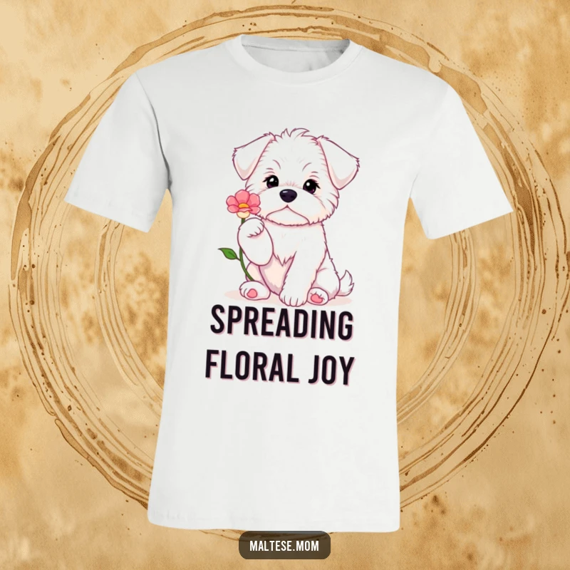 Funny Maltese puppy sitting with paws up, presenting a flower as a sweet and heartwarming gesture on a t-shirt.